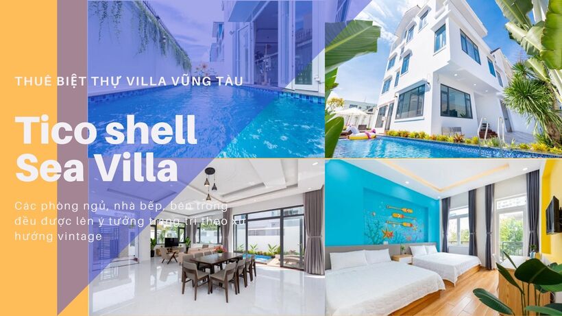 20 Biệt thự villa Vũng Tàu giá rẻ đẹp view biển cho thuê nguyên căn